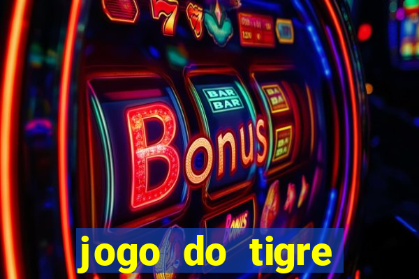 jogo do tigre verdade ou mentira